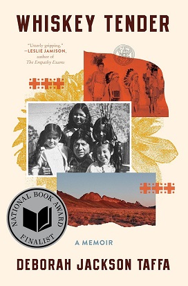 Whiskey Tender book cover w/pic of authors; family when she was young in addition to native and Southwestern imagery