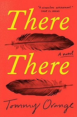 There There book cover, orange background w/two feathers, title in yellow, authors name in black cursive