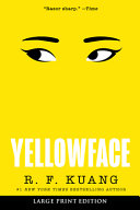 "Yellowface" by R. F. Kuang
