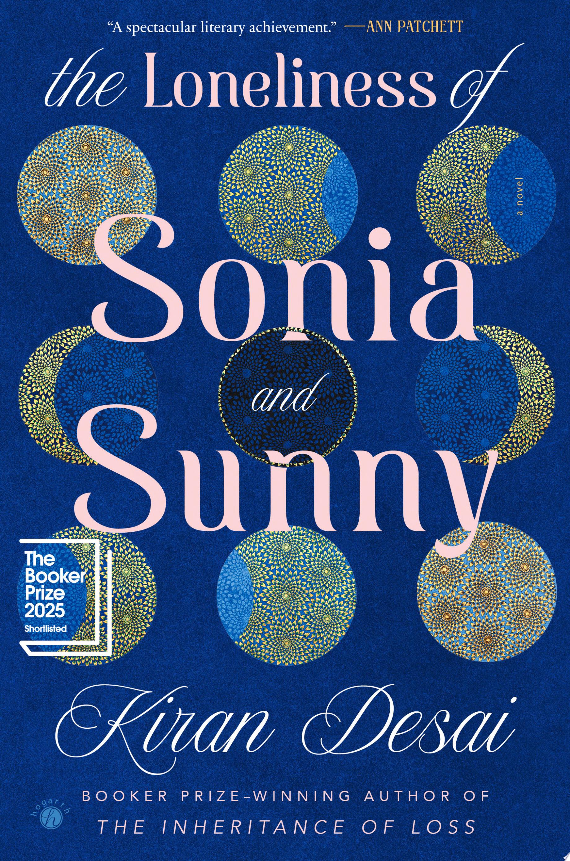 "The Loneliness of Sonia and Sunny" by Kiran Desai