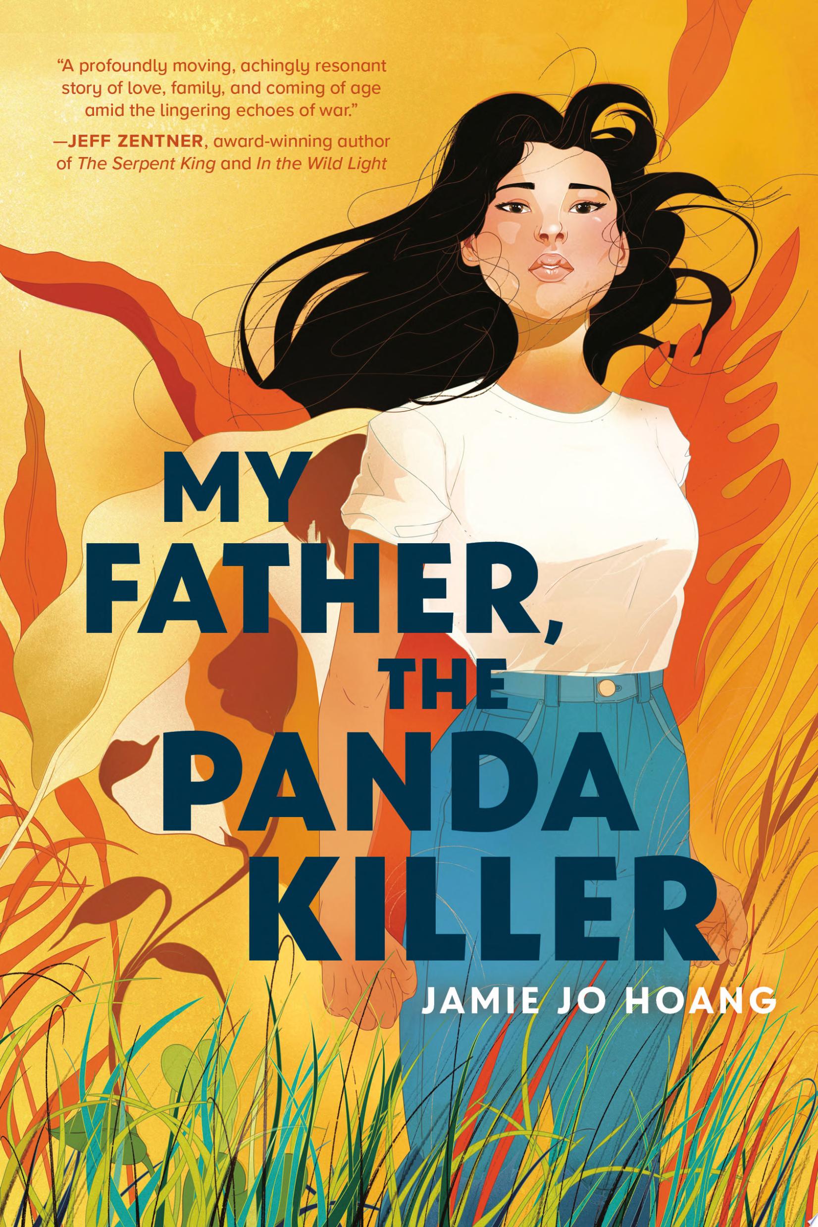 "My Father, the Panda Killer" by Jamie Jo Hoang