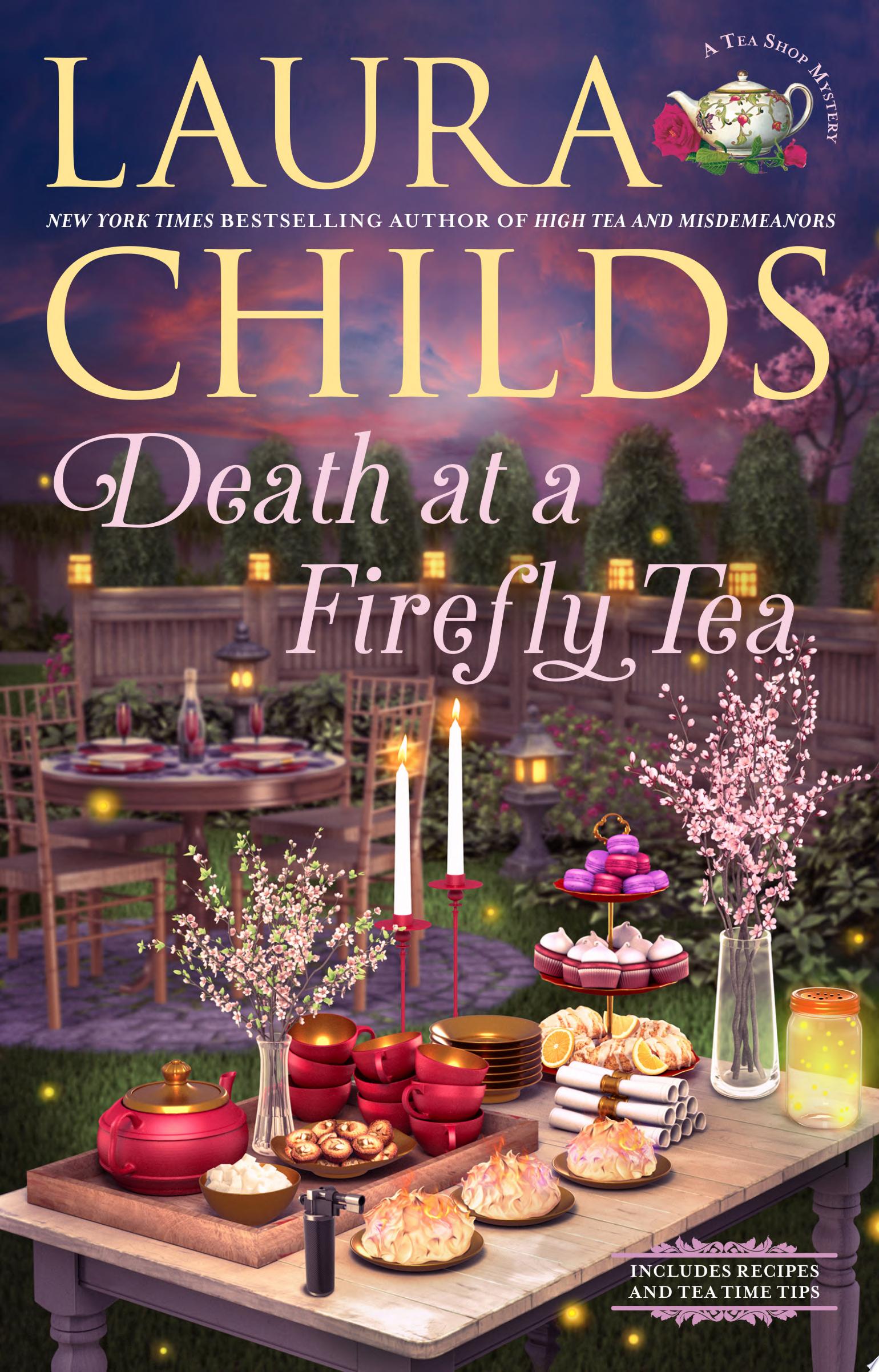 "Death at a Firefly Tea" by Laura Childs