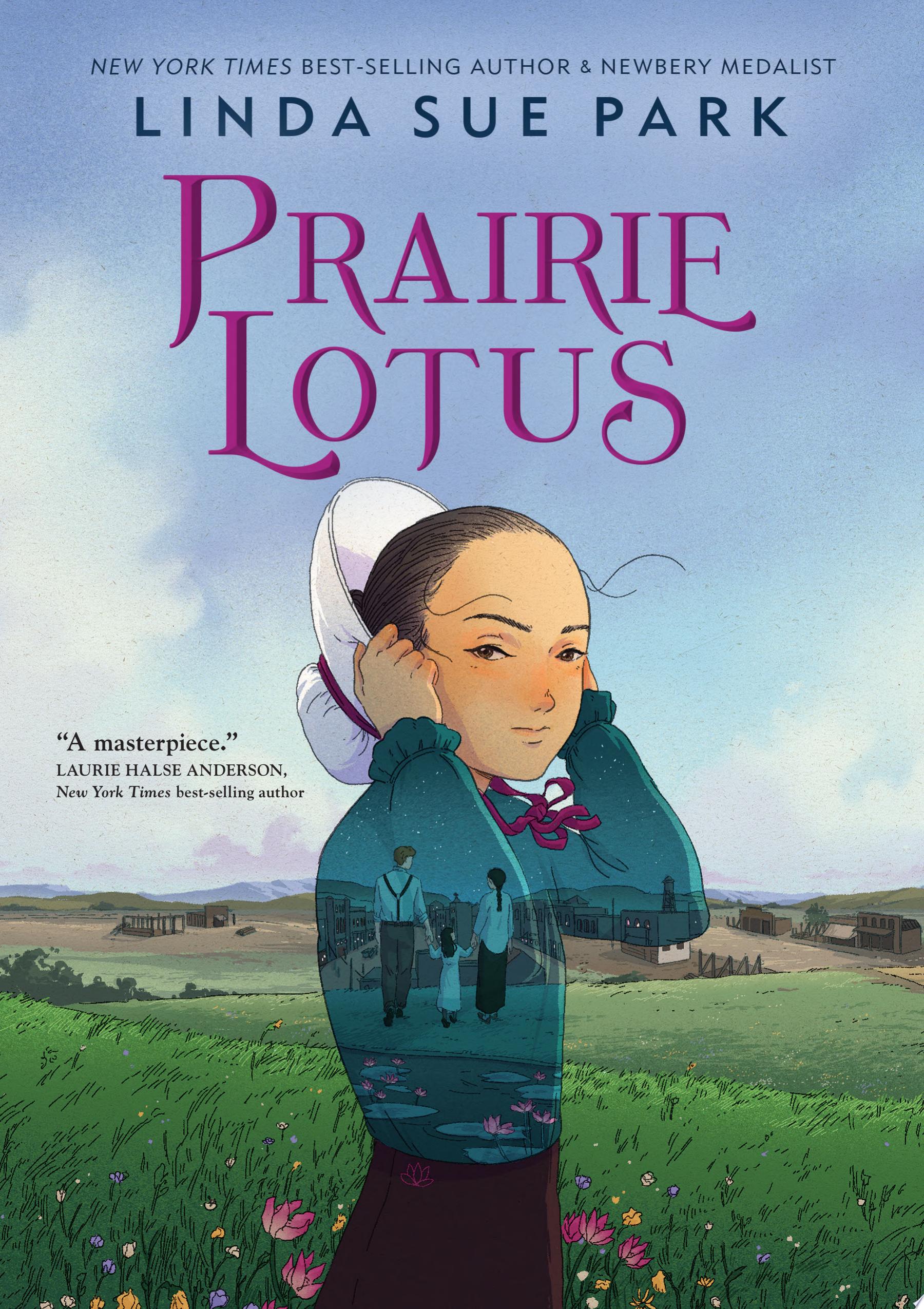 "Prairie Lotus" by Linda Sue Park
