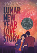 "Lunar New Year Love Story" by Gene Luen Yang