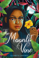 Image for "The Moonlit Vine"