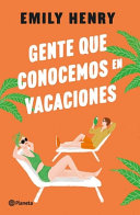 Image for "Gente Que Conocemos En Vacaciones / People We Meet on Vacation (Spanish Edition)"