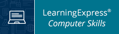 LearningExpress Computer Skills Center