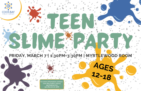 colorful, slime-themed flyer with details of slime party for Teens aged 12-18