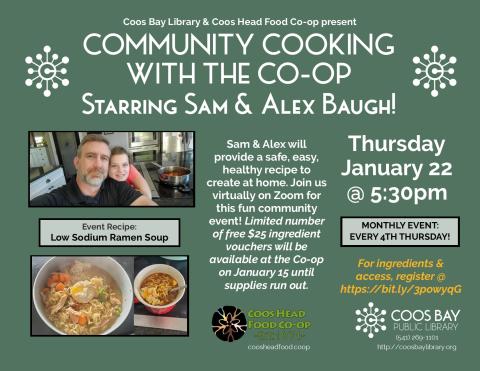 Flyer w/pic of dish (2 bowls of ramen soup) and pic of Sam and Alex in their kitchen. Includes program detals: January 22, 2025 at 5:30pm on Zoom, free ingredient vouchers will be avialable at Co-op on 1/15 (first come, first served)