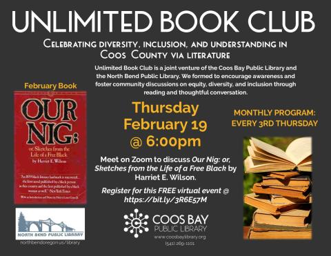 program flyer w/pic of book cover and another pic of stack of old books. Includes event details: Wed, Feb 19 @ 6:00pm on Zoom. Book: Our Nig by Wilson
