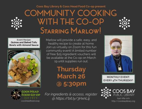 Flyer w/pic of dish (Quinoa and Baked Tofu Bowl with Almond Sauce w/avocado) and pic of Marlow with short orange hair, yellow tinted shades, blue felt coat,. Includes program detals: March 26, 2026 at 5:30pm on Zoom, free ingredient vouchers will be avialable at Co-op on 3/19 (first come, first served)