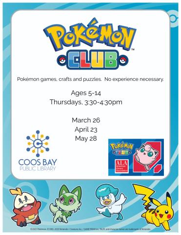 Pokémon Club for Kids 5-14 the fourth Thursday of every month from 3:30-4:30pm