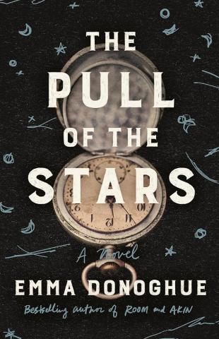 This month we will be reading The Pull of the Stars by Emma Donoghue. Saturday, May 9th , in the Myrtlewood Room. The image is the book cover. An open pocket watch is in the middlle of the dark cover. There are small  light blue pencil drawings of stars and moons all over the cover. The title fills most of the cover and the author's name is along the bottom of teh cover. 
