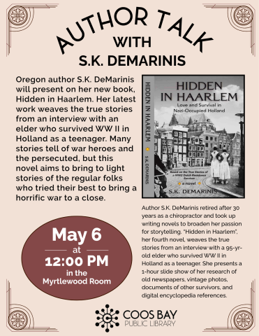Author Talk with S.K. DeMarinis, May 6th at 12pm in the Myrtlewood Room