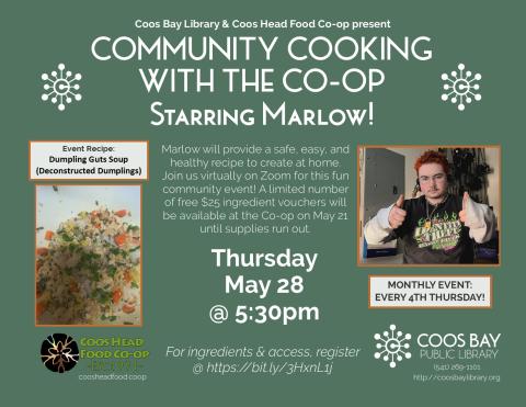 Flyer w/pic of dish (Dumpling Guts Soup) and pic of Marlow with thumbs up in room with old cameras hanging on wall in background, wearing white thermal under black Identity Theft Monster Truck t-shirt. Includes program details: April 23, 2026 at 5:30pm on Zoom, free ingredient vouchers will be available at Co-op on 5/21 (first come, first served)