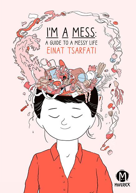 book cover for I'm A Mess by Einat Tsarfati