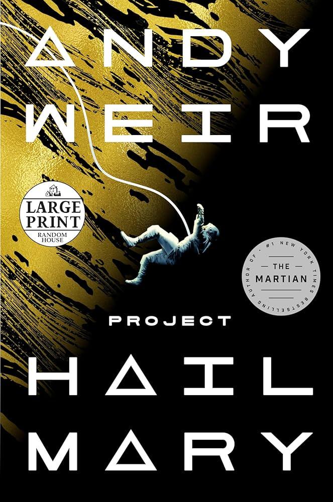 March's book is Project Hail Mary by ANdy Weir